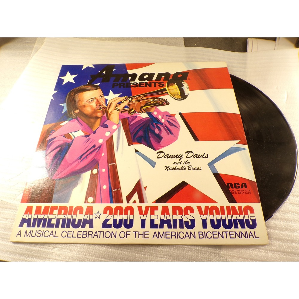 Danny Davis Nashville Brass America 200 Years Young Vinyl LP RCA DPL1-0176 1976
